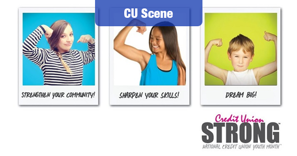 What is YOUR CU Doing for National Credit Union Youth Month?